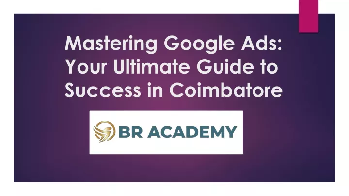 mastering google ads your ultimate guide to success in coimbatore