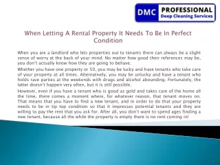 When Letting A Rental Property It Needs To Be In Perfect Condition