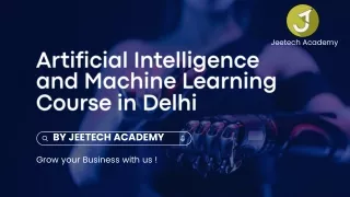 Artificial Intelligence and Machine Learning Course in Delhi