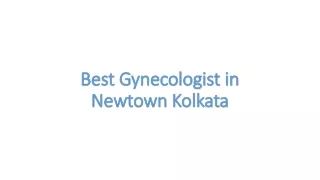 Best Gynecologist in Newtown Kolkata | Dr. Swati G Bhattacharjee