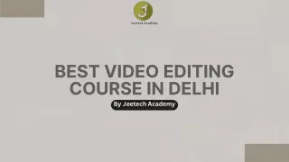 Best Video Editing Course In Delhi