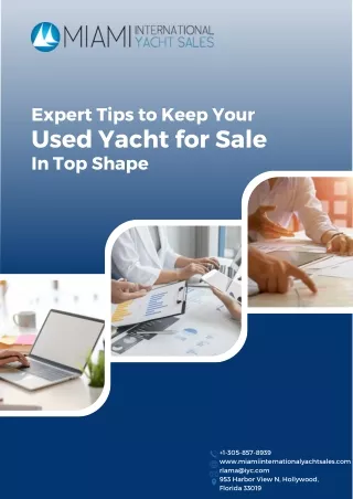 Expert Tips to Keep Your Used Yacht for Sale in Top Shape