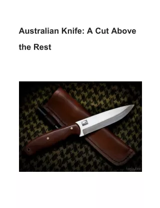 Australian Knife_ A Cut Above the Rest