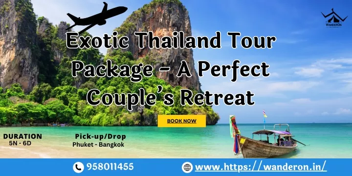 exotic thailand tour package a perfect couple