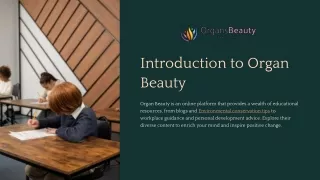 Organs Beauty for Social Skills Development