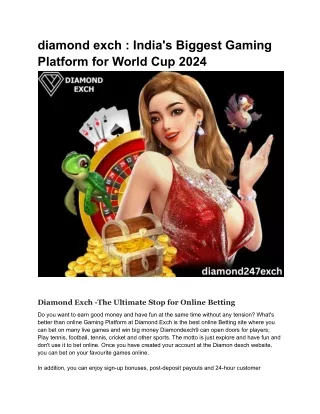 diamond exch _ India's Biggest Gaming Platform for World Cup 2024