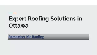 Metal Roofing Ottawa and Roof Shingle Repair by Remember Me Roofing