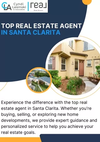Top Real Estate Agent in Santa Clarita Find the Perfect Home.