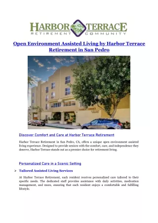 Open environment assisted living in San Pedro California