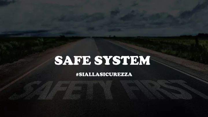 safe system