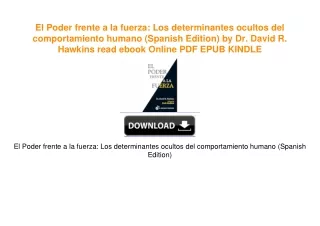El Poder frente a la fuerza: Los determinantes ocultos del comportamiento humano