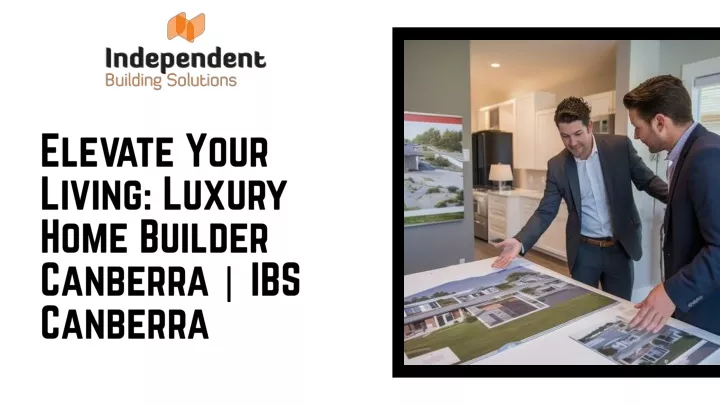 elevate your living luxury home builder canberra