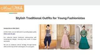 Stylish Traditional Outfits for Young Fashionistas