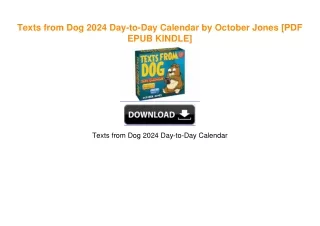 Texts from Dog 2024 Day-to-Day Calendar by October Jones ^DOWNLOAD E.B.O.O.K.#