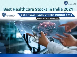 Best Healthcare Stocks In India 2024