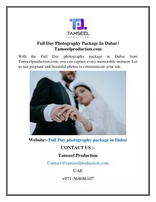 Full Day Photography Package In Dubai  Tamseelproduction