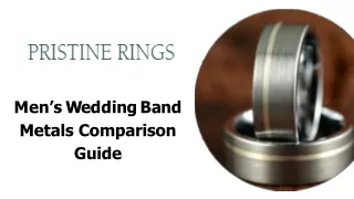 Men’s Wedding Band Metals Comparison Guide
