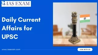Stay ahead with UPSC Daily Current Affairs