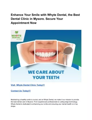 Enhance Your Smile with Whyte Dental, the Best Dental Clinic in Mysore.