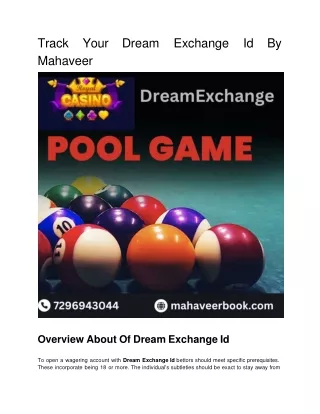 The official ID is the Dream Exchange ID from the Mahaveer Book.