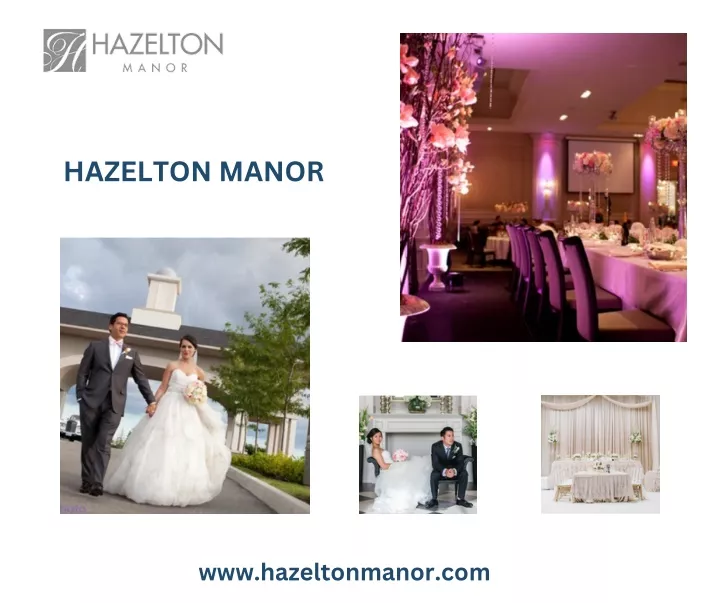 hazelton manor