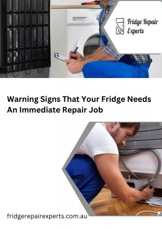Warning Signs That Your Fridge Needs An Immediate Repair Job