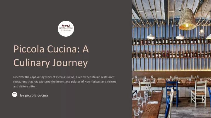 piccola cucina a culinary journey