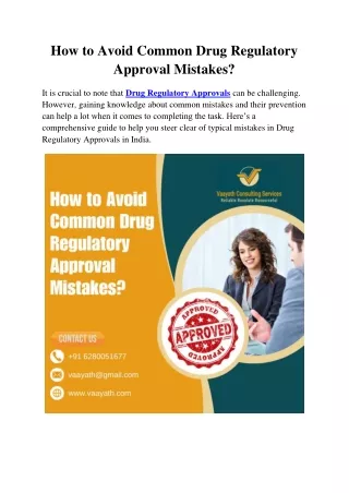 How to Avoid Common Drug Regulatory Approval Mistakes