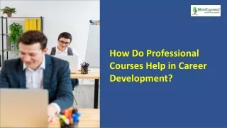 how do professional courses help in career