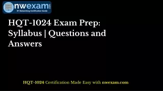 HQT-1024 Exam Prep: Syllabus | Questions and Answers