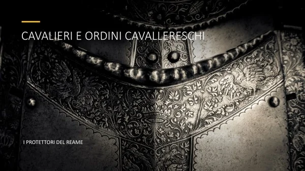 cavalieri e ordini cavallereschi