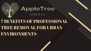 7 benefits of professional tree removal for urban