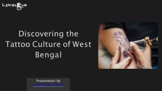 Discovering the Tattoo Culture of West Bengal