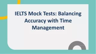 IELTS Mock Tests Balancing Accuracy with Time Management
