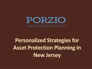 Personalized Strategies for Asset Protection Planning in New Jersey