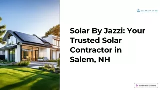 Top Solar Panel Installers in Salem, NH - Solar By Jazzi