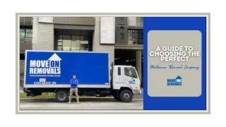 A Guide To Choosing The Perfect Melbourne Removal Company