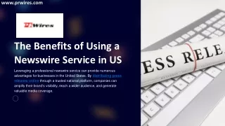 The-Benefits-of-Using-a-Newswire-Service-in-US pdf