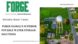 Top-Quality Potable Water Tanks: Forge Global Trusted Storage Solutions