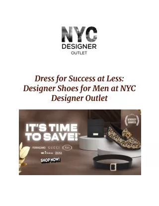 Dress for Success at Less_ Designer Shoes for Men at NYC Designer Outlet