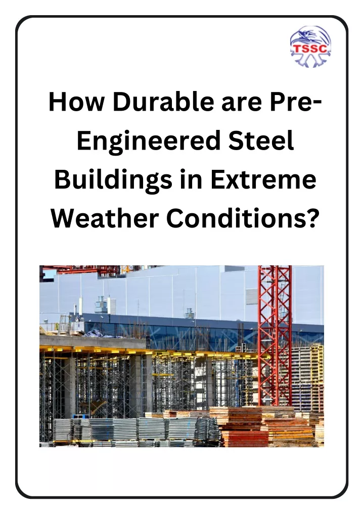 how durable are pre engineered steel buildings