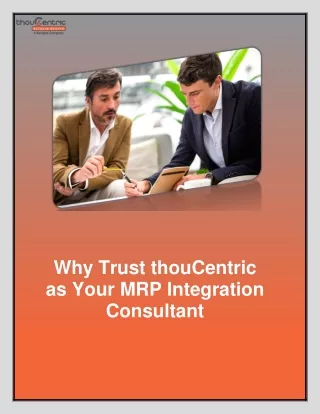 Why Trust thouCentric as Your MRP Integration Consultant