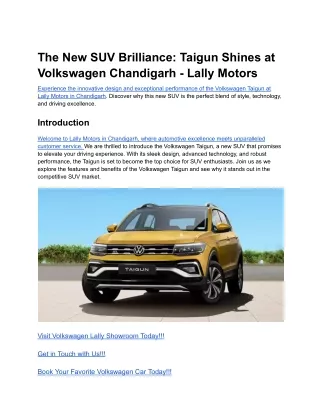 The New SUV Brilliance_ Taigun Shines at Volkswagen Chandigarh - Lally Motors