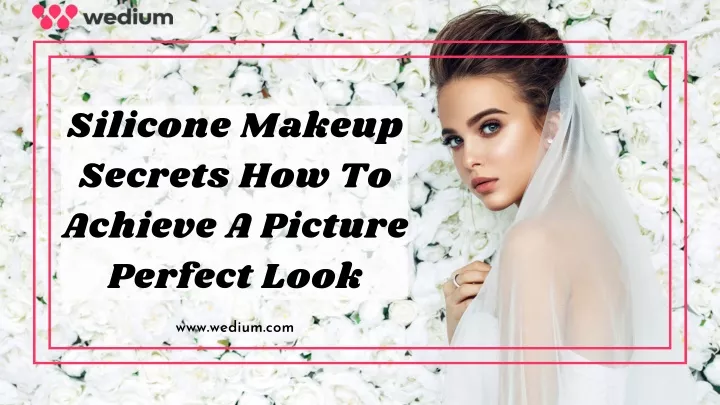 silicone makeup secrets how to achieve a picture