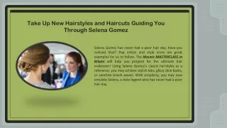 Take Up New Hairstyles and Haircuts Guiding You Through Selena Gomez!