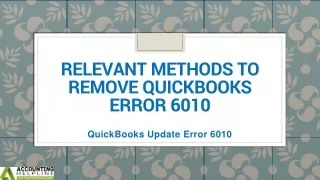 relevant methods to remove quickbooks error 6010