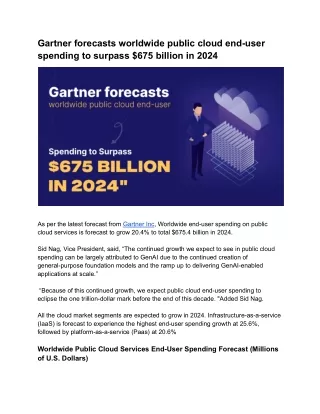 Gartner forecasts that worldwide public cloud spending would exceed $675