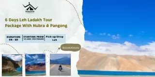 6 Days Leh Ladakh Tour Package With Nubra & Pangong