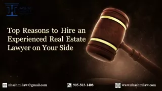 Top Reasons to Hire an Experienced Real Estate Lawyer on Your Side
