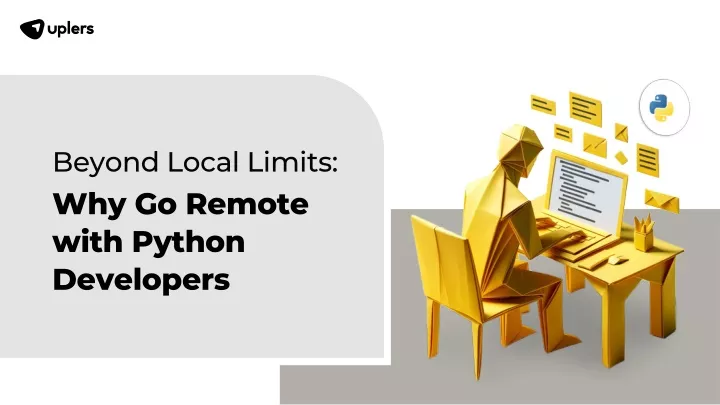 beyond local limits why go remote with python